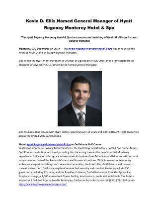 Kevin D. Ellis Named General Manager of Hyatt Regency Monterey Hotel & Spa