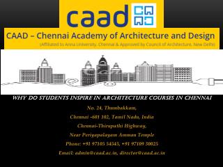 Why do Students Inspire in Architecture Courses in Chennai