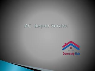 AC Repair Services -Installation-Professional and Trusted Technicians