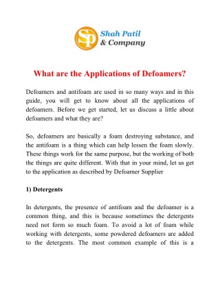 What are the Applications of Defoamers?