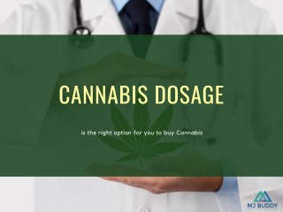 Cannabis Dosage