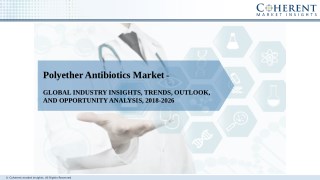 Polyether Antibiotics Market Outlook, Opportunity, Trends and Analysis, 2018–2026