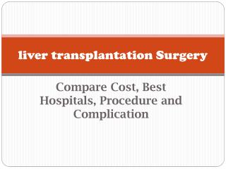 Cost of liver transplant in Delhi, India