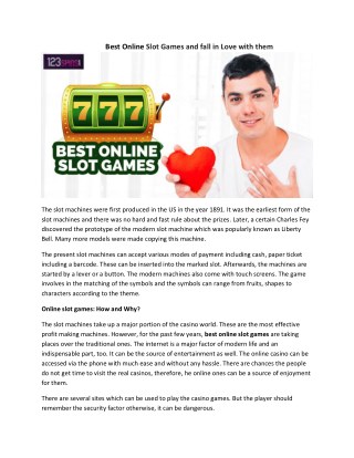 Best Online Slot Games and fall in Love with them