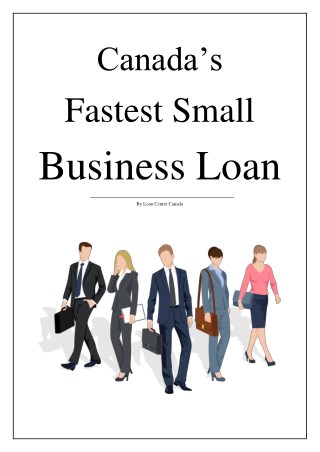 Canada’s Fastest Small business Loan – Accept all types Of Credit