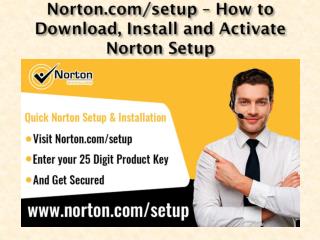 norton.com/setup - Download and Install Norton Setup