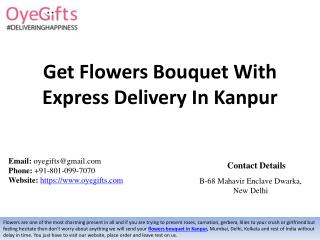 Get Flowers Bouquet With Express Delivery In Kanpur