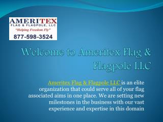 Ameritex Flag & Flagpole LLC