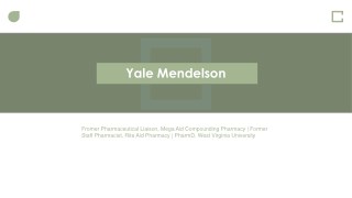 Yale Mendelson - PharmD, West Virginia University