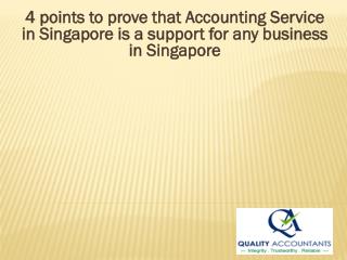 4 points to prove that Accounting Service in Singapore is a support for any business in Singapore