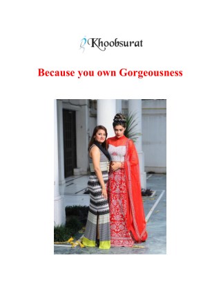 Because you own Gorgeousness