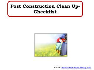Post Construction Clean Up- Checklist