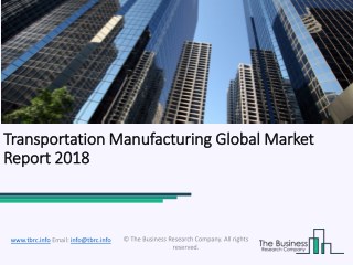Transportation Manufacturing Global Market Report 2018