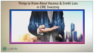 Things to Know about Vacancy and Credit Loss in Cre-Investing