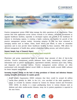 Practice Management System (PMS) Market - Global Industry Insights, Trends, Outlook, and Opportunity Analysis, 2018-2026