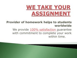 We Take your Assignment