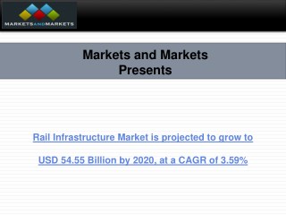 Rail Infrastructure Market by Locomotive Technology, Application, Type and Region, Trend and Forecast to 2020