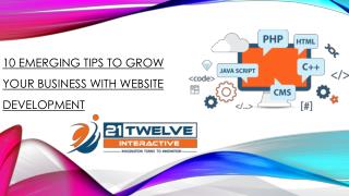 10 Emerging Tips To Grow Your Business With Website Development