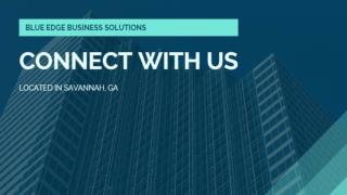 Blue Edge Business Solutions,Located in Savannah, GA | Connect With Us