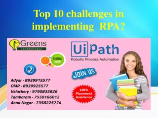 Top 10 challenges in implementing RPA?