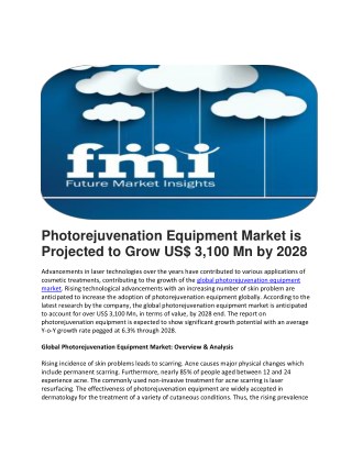 Photorejuvenation Equipment Market is Projected to Grow US$ 3,100 Mn by 2028