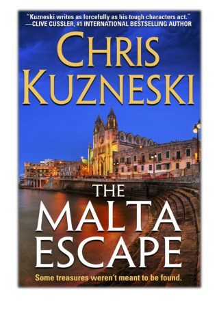 [PDF] Free Download The Malta Escape By Chris Kuzneski