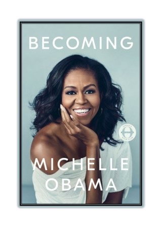 [PDF] Read Online and Download Becoming By Michelle Obama