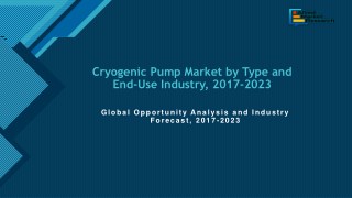 Cryogenic Pump Market