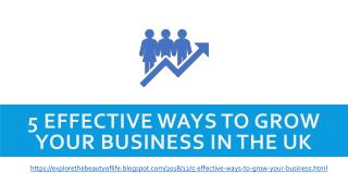 Most effective ways to grow your business in the UK