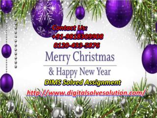 Why do you need to get DIMS solved assignment 0120-433-5876?