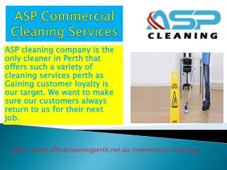 ASP commercial cleaning services