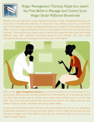 Anger Management Therapy Helps You Learn the Vital Skills to Manage and Control Your Anger Under Different Situations!