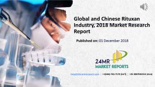 Global and Chinese Rituxan Industry, 2018 Market Research Report