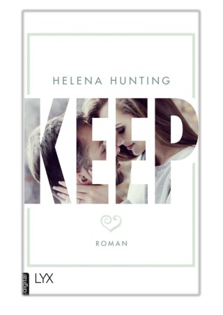 [PDF] Free Download KEEP By Helena Hunting