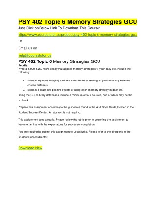 PSY 402 Topic 6 Memory Strategies GCU