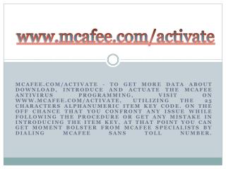 MCAFEE.COM/ACTIVATE- MCAFEE ANTIVIRUS ONLINE ACTIVATION