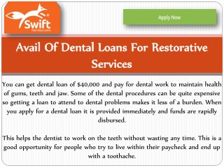 Avail Of Dental Loans For Restorative Services
