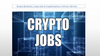 Browse Blockchain, Crypto Jobs At Cryptoknowmics, Find Your JOb here