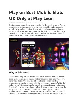 Play on Best Mobile Slots UK Only at Play Leon