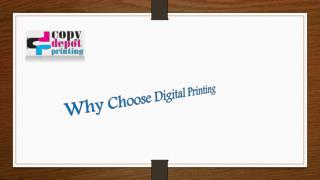 Why Choose Digital Printing?