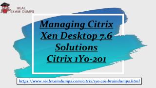 Get Citrix 1Y0-201 Exam Question - 100% Passing Assurance