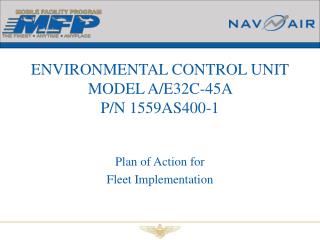ENVIRONMENTAL CONTROL UNIT MODEL A/E32C-45A P/N 1559AS400-1