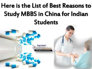 Here is the List of Best Reasons to Study MBBS in China for Indian Students