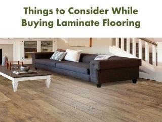 Things to consider while buying laminate flooring