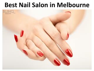 Best Nail Salon in Melbourne
