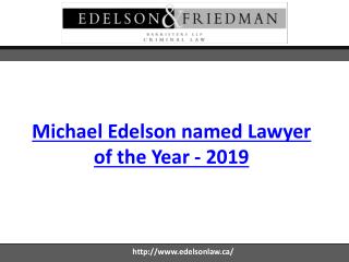 Michael Edelson named Lawyer of the Year - 2019
