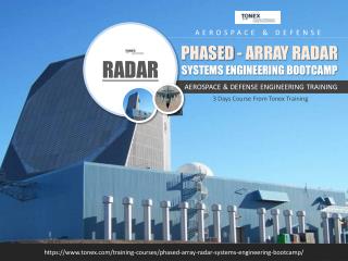 Phased array radar systems engineering bootcamp : Tonex Training