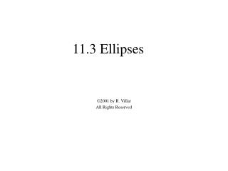 11.3 Ellipses