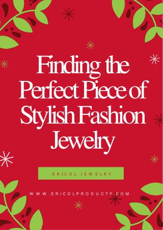 Finding the Perfect Piece of Stylish Fashion Jewelry