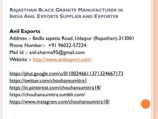 Rajasthan Black Granite Manufacturer in India Anil Exports Supplier and Exporter